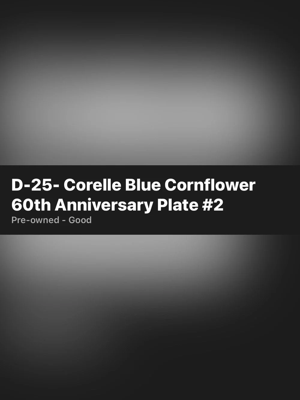 Corelle Blue Cornflower 60th Anniversary plate